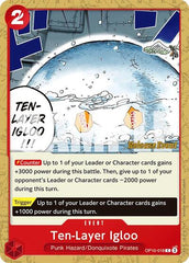 Ten-Layer Igloo - OP10-018 - Common - Royal Blood Release Event Cards
