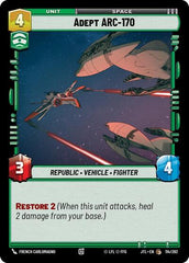 Adept ARC-170 - 114/262 - Common - Jump to Lightspeed