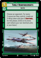 Timely Reinforcements - 130/262 - Uncommon - Jump to Lightspeed