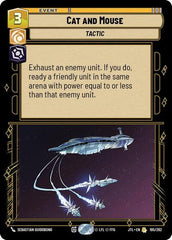 Cat and Mouse - 195/262 - Rare - Jump to Lightspeed