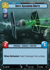 Onyx Squadron Brute - 295 - Common (Hyperspace) - Jump to Lightspeed