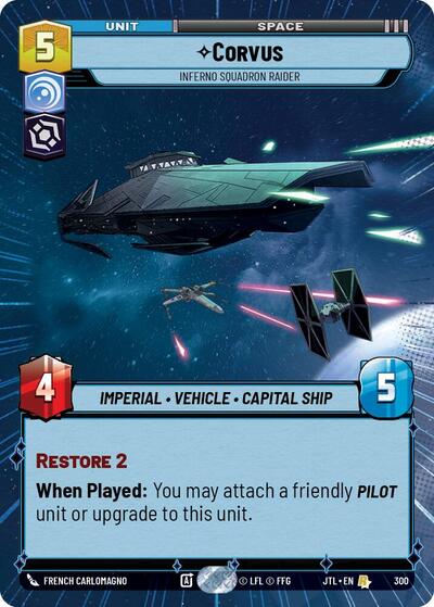 Corvus - Inferno Squadron Raider - 300 - Rare (Hyperspace) - Jump to Lightspeed