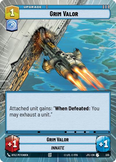 Grim Valor - 335 - Uncommon (Hyperspace) - Jump to Lightspeed