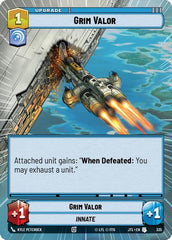 Grim Valor - 335 - Uncommon (Hyperspace) - Jump to Lightspeed