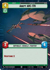 Adept ARC-170 - 376 - Common (Hyperspace) - Jump to Lightspeed
