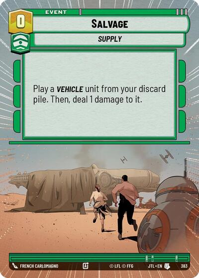Salvage - 383 - Uncommon (Hyperspace) - Jump to Lightspeed