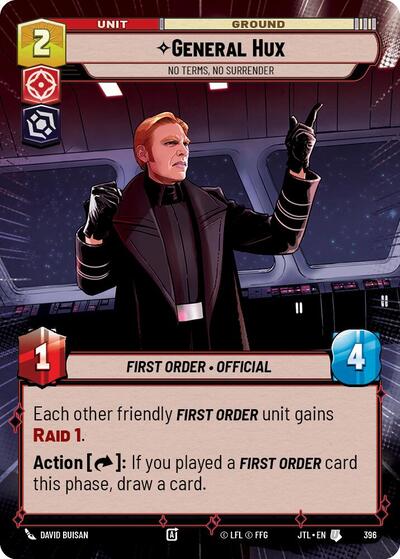 General Hux - No Terms, No Surrender - 396 - Uncommon (Hyperspace) - Jump to Lightspeed