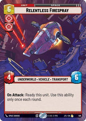 Relentless Firespray - 419 - Rare (Hyperspace) - Jump to Lightspeed