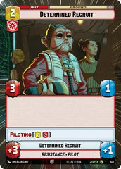 Determined Recruit - 421 - Common (Hyperspace) - Jump to Lightspeed
