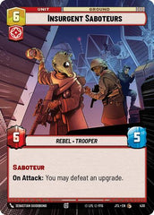 Insurgent Saboteurs - 430 - Common (Hyperspace) - Jump to Lightspeed