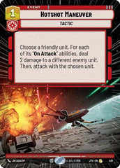 Hotshot Maneuver - 436 - Rare (Hyperspace) - Jump to Lightspeed
