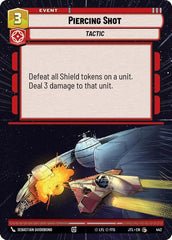 Piercing Shot - 442 - Common (Hyperspace) - Jump to Lightspeed