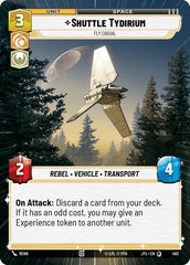 Shuttle Tydirium - Fly Casual - 462 - Special (Hyperspace) - Jump to Lightspeed