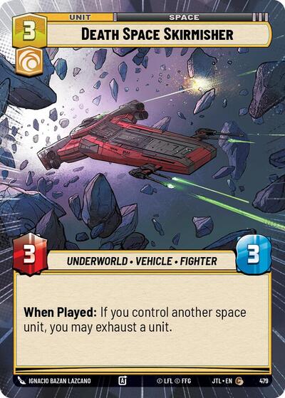 Death Space Skirmisher - 479 - Common (Hyperspace) - Jump to Lightspeed