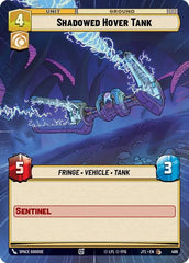Shadowed Hover Tank - 486 - Common (Hyperspace) - Jump to Lightspeed