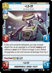 L3-37 - Get Out Of My Seat - 547 - Rare (Foil) - Jump to Lightspeed