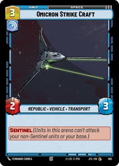 Omicron Strike Craft - 562 - Common (Foil) - Jump to Lightspeed
