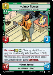 Jarek Yeager - Coordinating With The Resistance - 607 - Uncommon (Foil) - Jump to Lightspeed