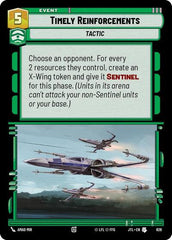 Timely Reinforcements - 628 - Uncommon (Foil) - Jump to Lightspeed