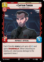 Captain Tarkin - Full Forward Assault - 659 - Uncommon (Foil) - Jump to Lightspeed