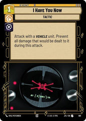 I Have You Now - 691 - Uncommon (Foil) - Jump to Lightspeed