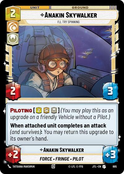 Anakin Skywalker - I'll Try Spinning - 695 - Uncommon (Foil) - Jump to Lightspeed