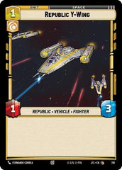 Republic Y-Wing - 710 - Common (Foil) - Jump to Lightspeed