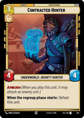 Contracted Hunter - 714 - Uncommon (Foil) - Jump to Lightspeed