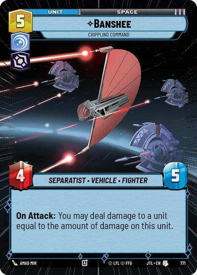 Banshee - Crippling Command - 771 - Uncommon (Hyperspace Foil) - Jump to Lightspeed