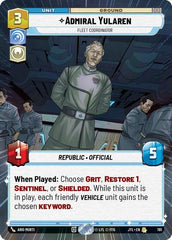 Admiral Yularen - Fleet Coordinator - 781 - Rare (Hyperspace Foil) - Jump to Lightspeed