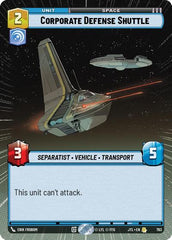 Corporate Defense Shuttle - 793 - Rare (Hyperspace Foil) - Jump to Lightspeed