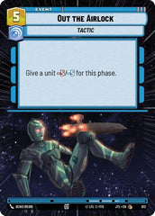 Out the Airlock - 813 - Common (Hyperspace Foil) - Jump to Lightspeed