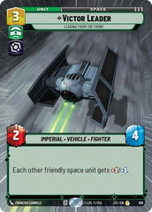 Victor Leader - Leading from the Front - 819 - Rare (Hyperspace Foil) - Jump to Lightspeed
