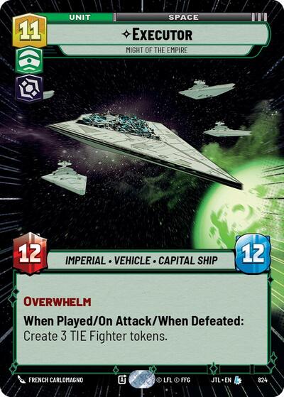 Executor - Might of the Empire - 824 - Legendary (Hyperspace Foil) - Jump to Lightspeed