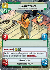 Jarek Yeager - Coordinating With The Resistance - 843 - Uncommon (Hyperspace Foil) - Jump to Lightspeed