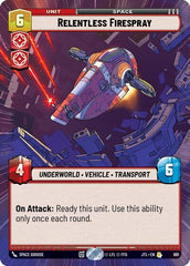 Relentless Firespray - 891 - Rare (Hyperspace Foil) - Jump to Lightspeed