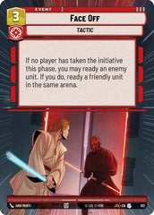 Face Off - 912 - Uncommon (Hyperspace Foil) - Jump to Lightspeed