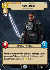 Moff Gideon - I Know Everything - 922 - Rare (Hyperspace Foil) - Jump to Lightspeed