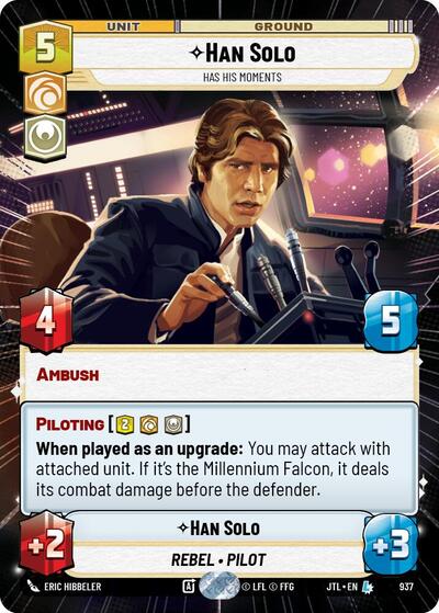Han Solo - Has His Moments - 937 - Legendary (Hyperspace Foil) - Jump to Lightspeed