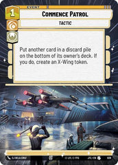 Commence Patrol - 939 - Uncommon (Hyperspace Foil) - Jump to Lightspeed