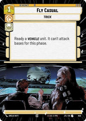 Fly Casual - 940 - Uncommon (Hyperspace Foil) - Jump to Lightspeed