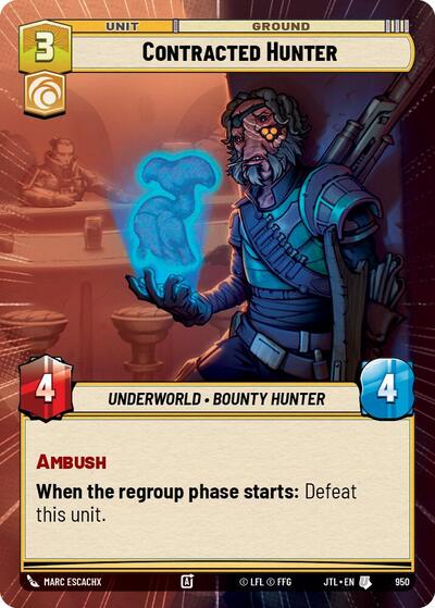 Contracted Hunter - 950 - Uncommon (Hyperspace Foil) - Jump to Lightspeed
