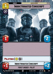 Indoctrinated Conscript - 970 - Common (Hyperspace Foil) - Jump to Lightspeed