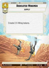 Dedicated Wingmen - 988 - Common (Hyperspace Foil) - Jump to Lightspeed