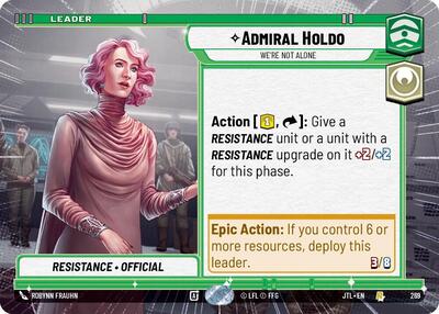 Admiral Holdo - We're Not Alone - 269 - Rare (Hyperspace) - Jump to Lightspeed