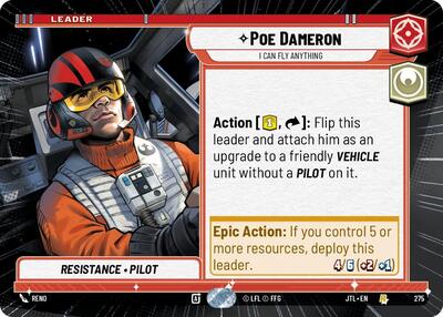 Poe Dameron - I Can Fly Anything - 275 - Rare (Hyperspace) - Jump to Lightspeed