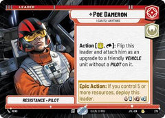 Poe Dameron - I Can Fly Anything - 275 - Rare (Hyperspace) - Jump to Lightspeed