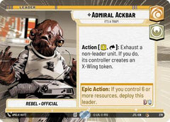 Admiral Ackbar - It's A Trap! - 278 - Common (Hyperspace) - Jump to Lightspeed