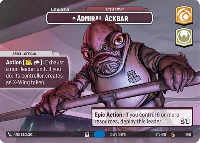 Admiral Ackbar - It's A Trap! - 1012 - Common (Showcase) - Jump to Lightspeed
