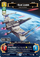 Blue Leader - Scarif Air Support (Serialized) - 1098 - Uncommon - Jump to Lightspeed